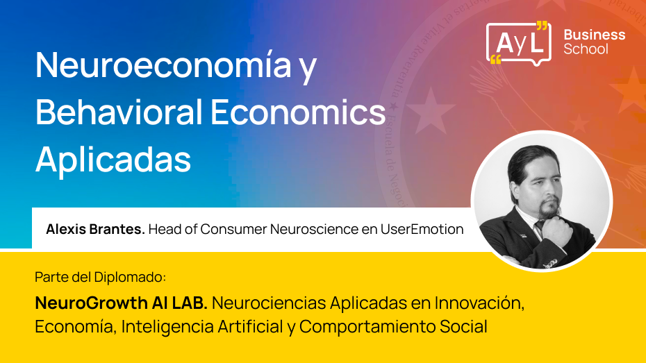 Curso - Neuroeconomía y Behavioral Economics Aplicadas