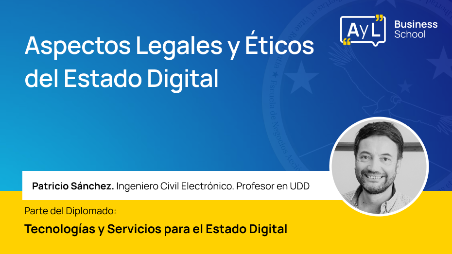Curso - Aspectos Legales y Éticos del Estado Digital